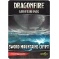 Dragonfire: Adventures – Sword Mountains Crypt
